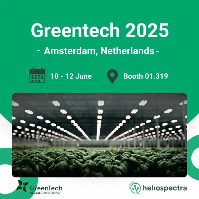 𝗚𝗿𝗲𝗲𝗻𝗧𝗲𝗰𝗵 𝟮𝟬𝟮𝟱 𝗶𝘀 𝗷𝘂𝘀𝘁 𝗮𝗿𝗼𝘂𝗻𝗱 𝘁𝗵𝗲 𝗰𝗼𝗿𝗻𝗲𝗿, 𝗮𝗻𝗱 𝘄𝗲’𝗹𝗹 𝗯𝗲 𝘁𝗵𝗲𝗿𝗲! 🌱  Join us in 𝗔𝗺𝘀𝘁𝗲𝗿𝗱𝗮𝗺 from 𝗝𝘂𝗻𝗲 𝟭𝟬–𝟭𝟮 to explore the latest innovations in horticulture.  📍 𝗙𝗶𝗻𝗱 𝘂𝘀 𝗶𝗻 𝗛𝗮𝗹𝗹 𝟭, 𝗯𝗼𝗼𝘁𝗵 𝟯𝟭𝟵  𝗣𝗹𝗮𝗻𝗻𝗶𝗻𝗴 𝘁𝗼 𝗮𝘁𝘁𝗲𝗻𝗱?
Send us an email at sales@heliospectra.com to connect or schedule a meeting in advance.  #Greentech2025 #LEDgrowlight #Heliospectra #Greenhousegrowing #greentechrai #greentech